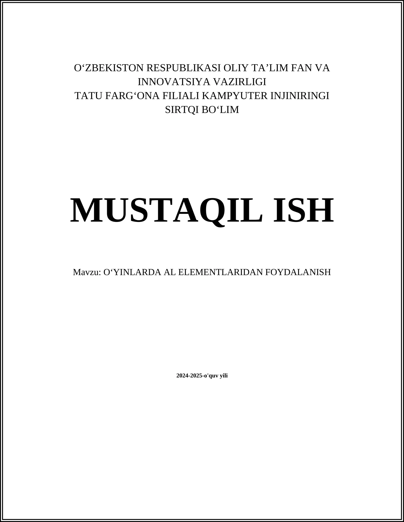 O'YINLARDA AL ELEMENTLARIDAN FOYDALANISH