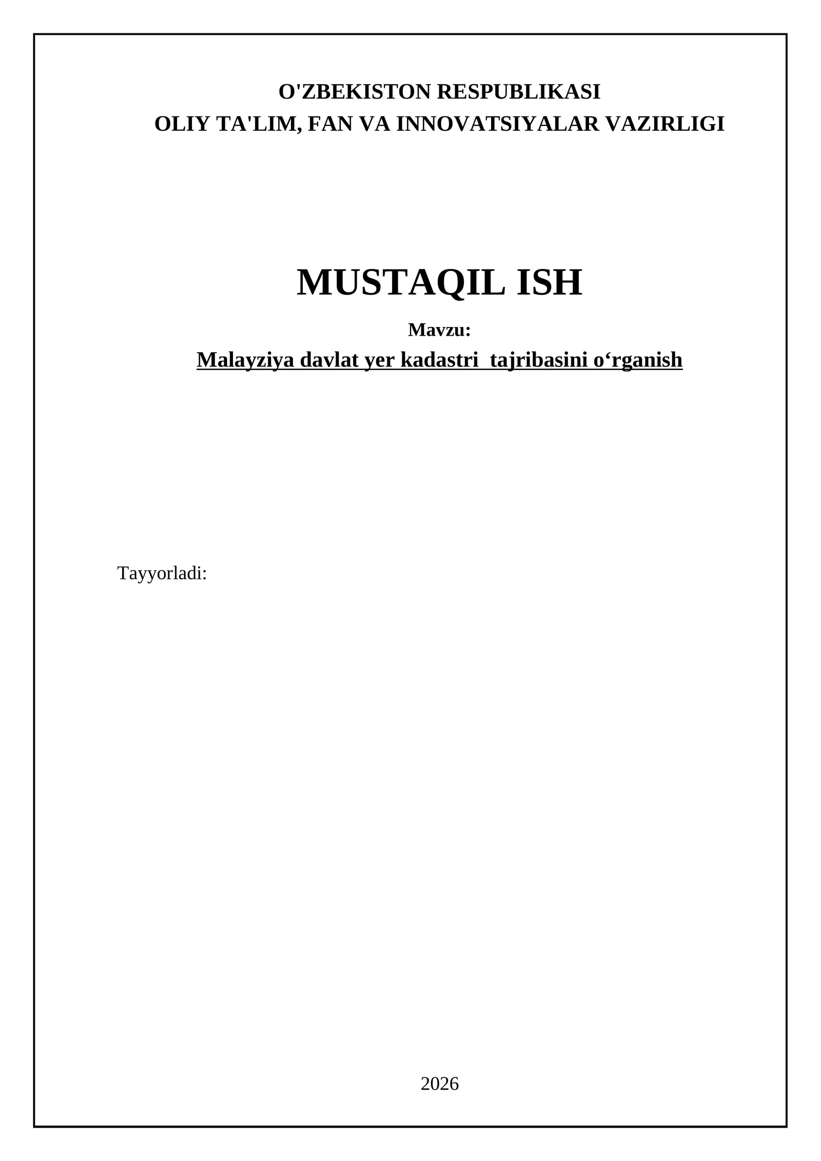 Malayziya davlat yer kadastri tajribasini oʻrganish