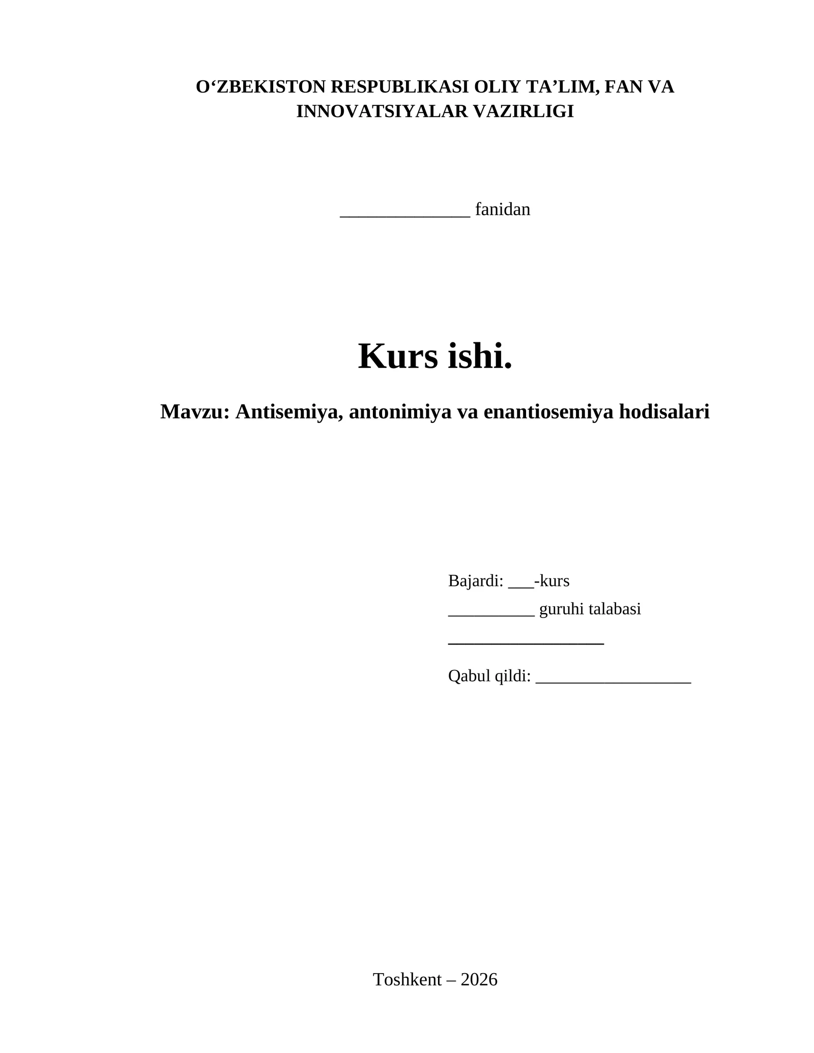Antisemiya, antonimiya va enantiosemiya hodisalari
