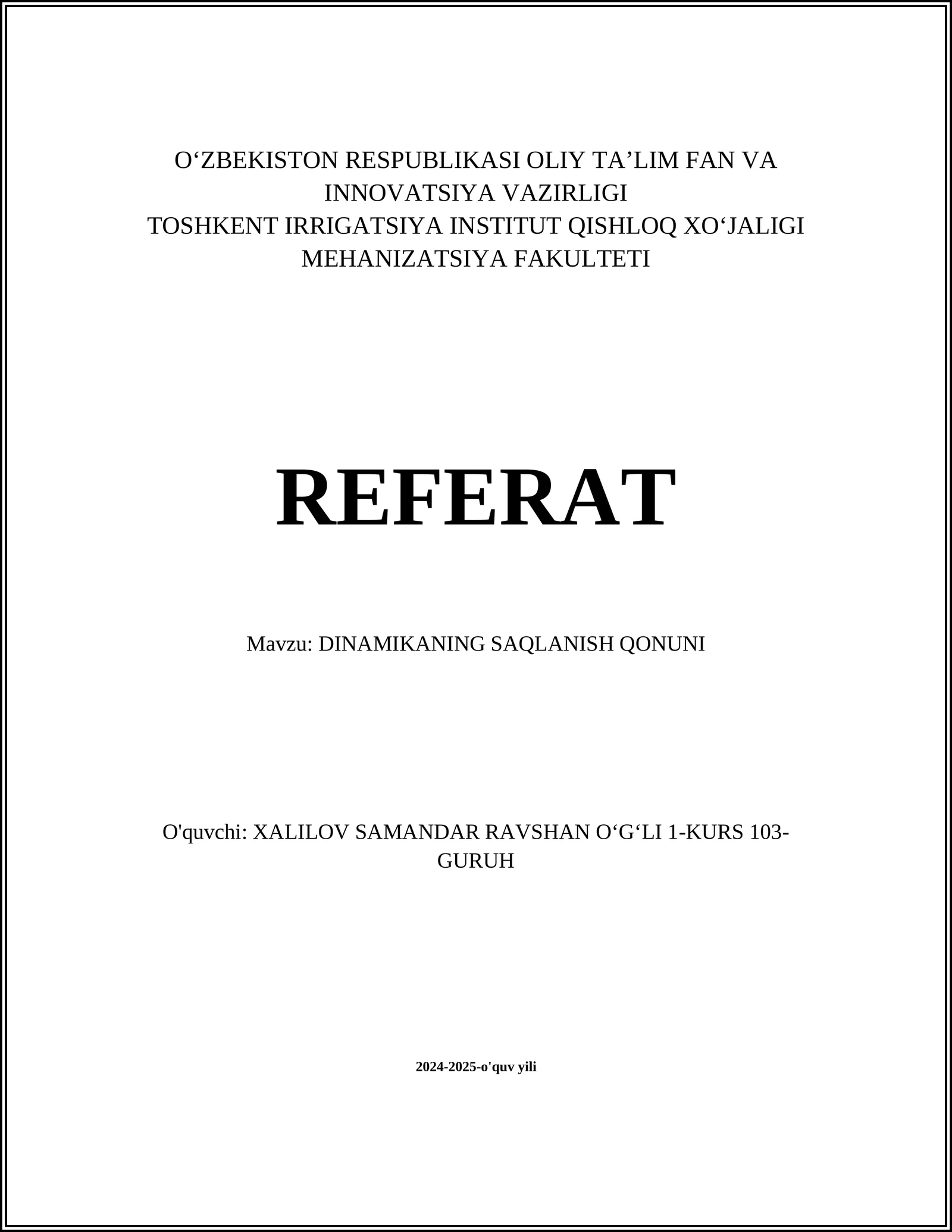 DINAMIKANING SAQLANISH QONUNI