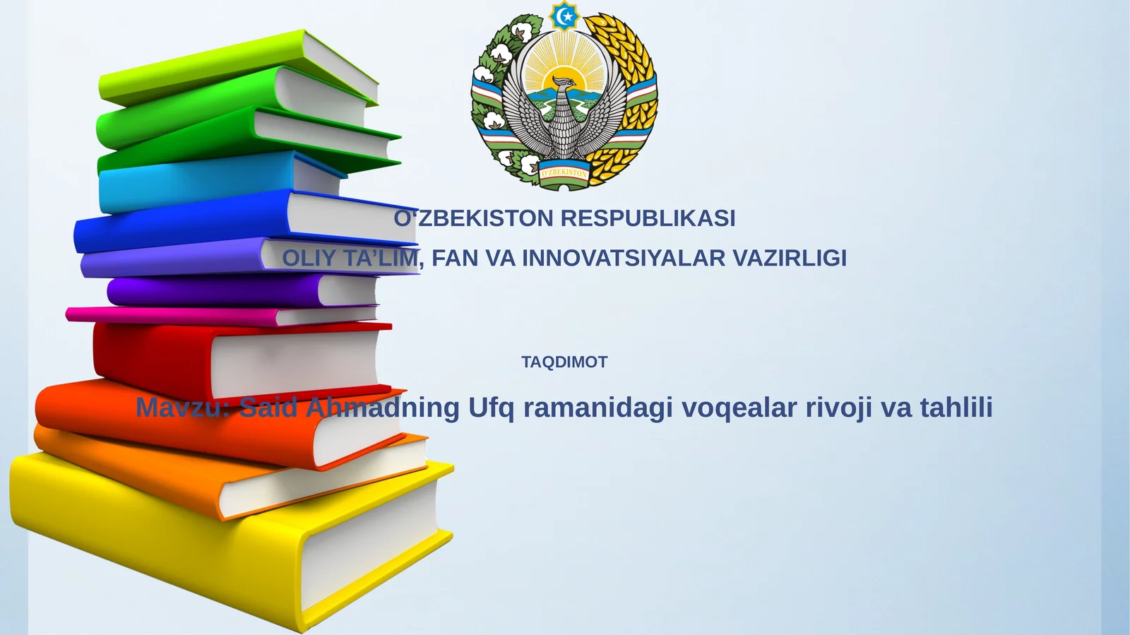 SaidAhmadningUfqramanidagivoqealarrivojivatahlili