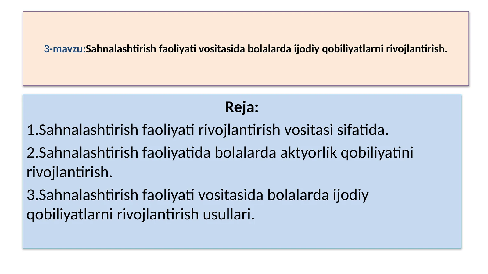 Sahnalashtirish faoliyati vositasida bolalarda ijodiy qobiliyatlarni rivojlantirish