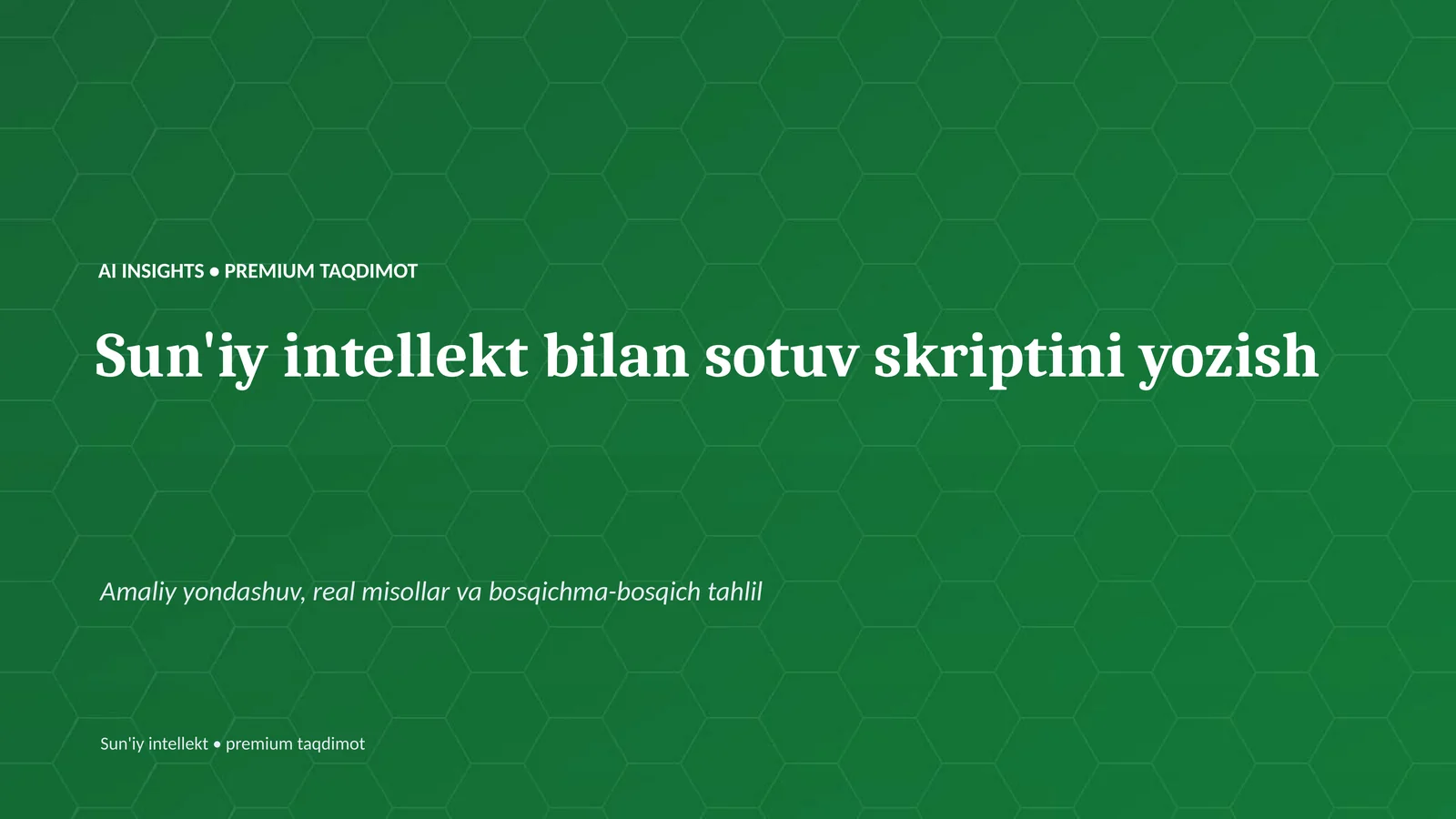 Sun'iy intellekt bilan sotuv skriptini yozish