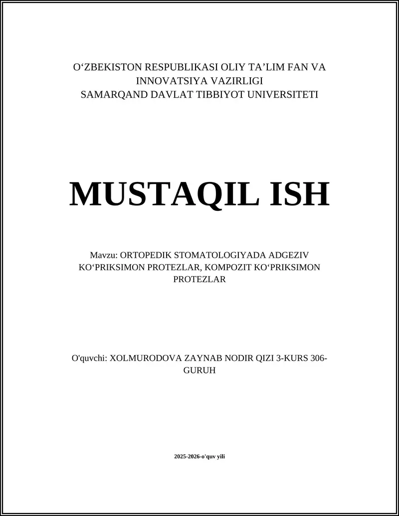 ORTOPEDIK STOMATOLOGIYADA ADGEZIV KOʻPRIKSIMON PROTEZLAR, KOMPOZIT KOʻPRIKSIMON PROTEZLAR