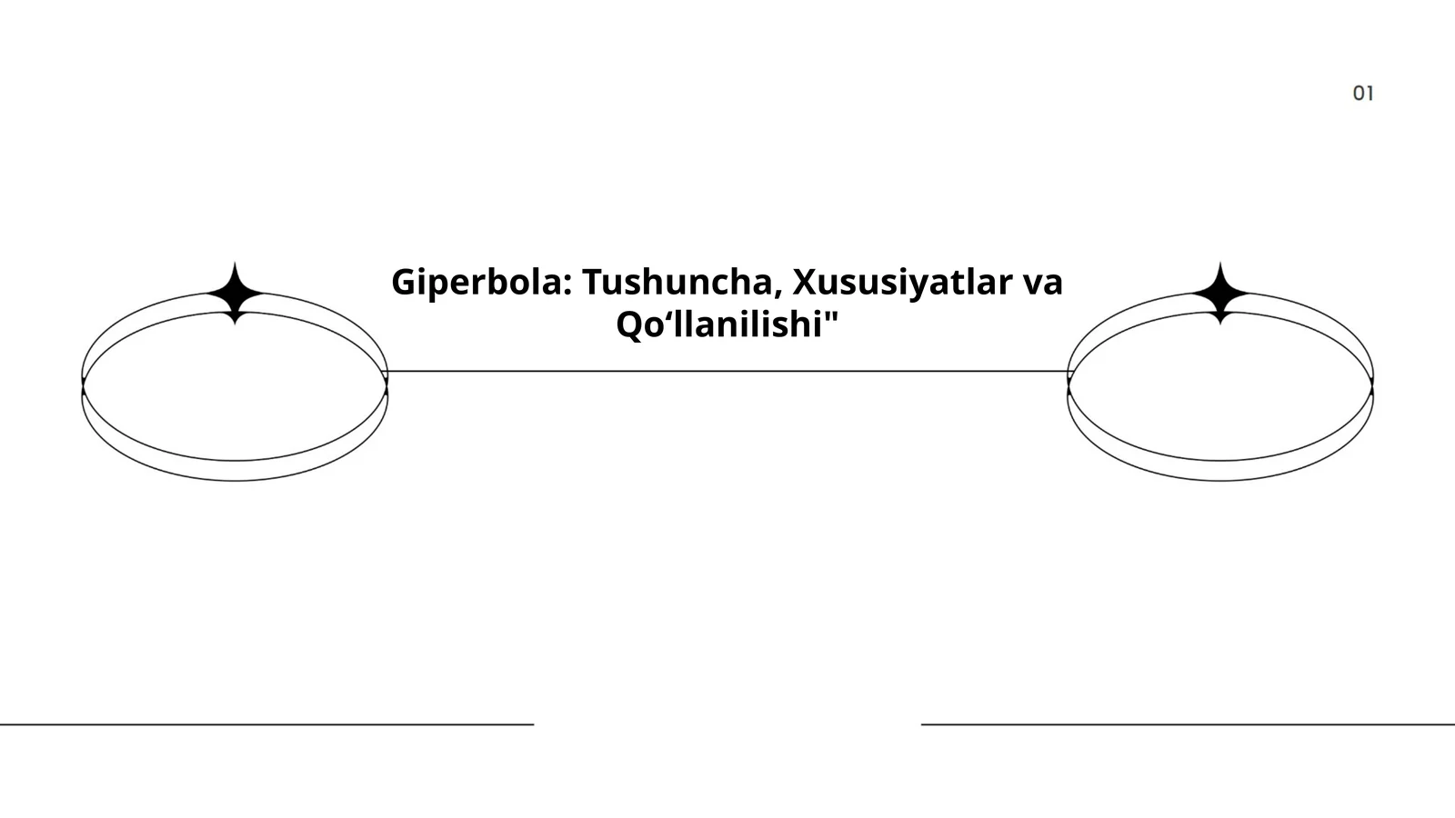 Giperbola: Tushuncha, Xususiyatlar va Qo‘llanilishi