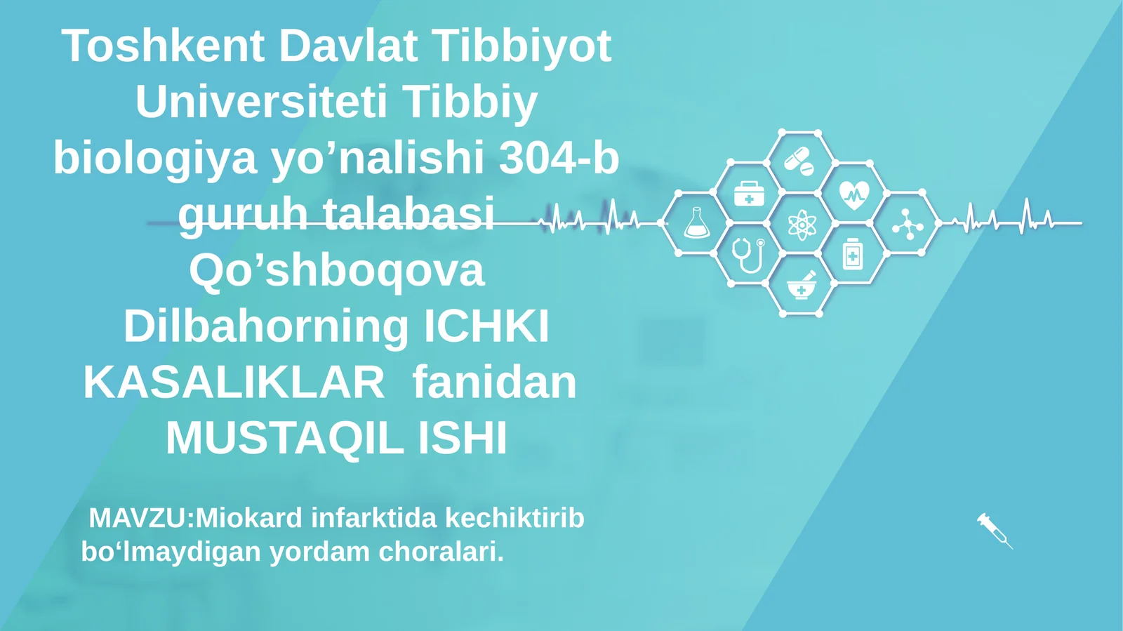Miokard infarktida kechiktirib bo‘lmaydigan yordam choralari
