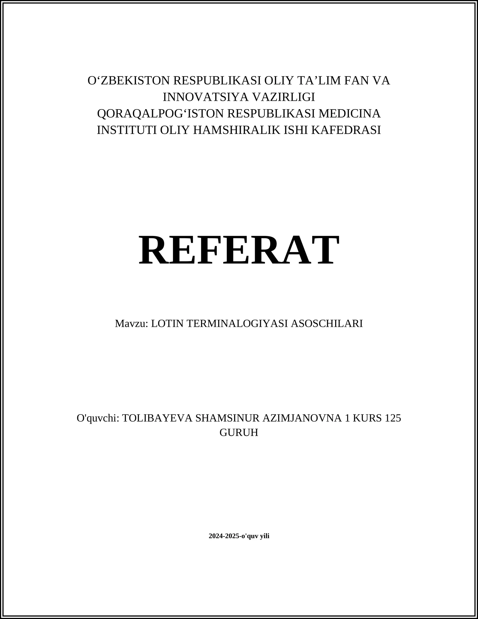 LOTIN TERMINALOGIYASI ASOSCHILARI