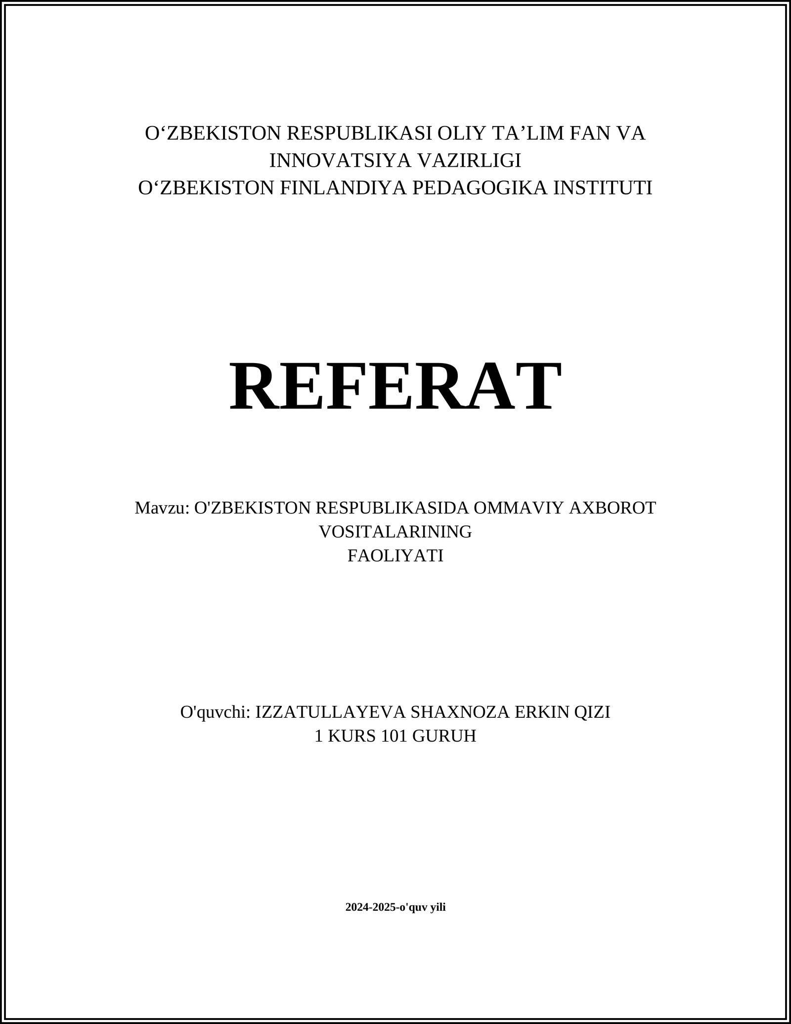 O'ZBEKISTON RESPUBLIKASIDA OMMAVIY AXBOROT VOSITALARINING FAOLIYATI