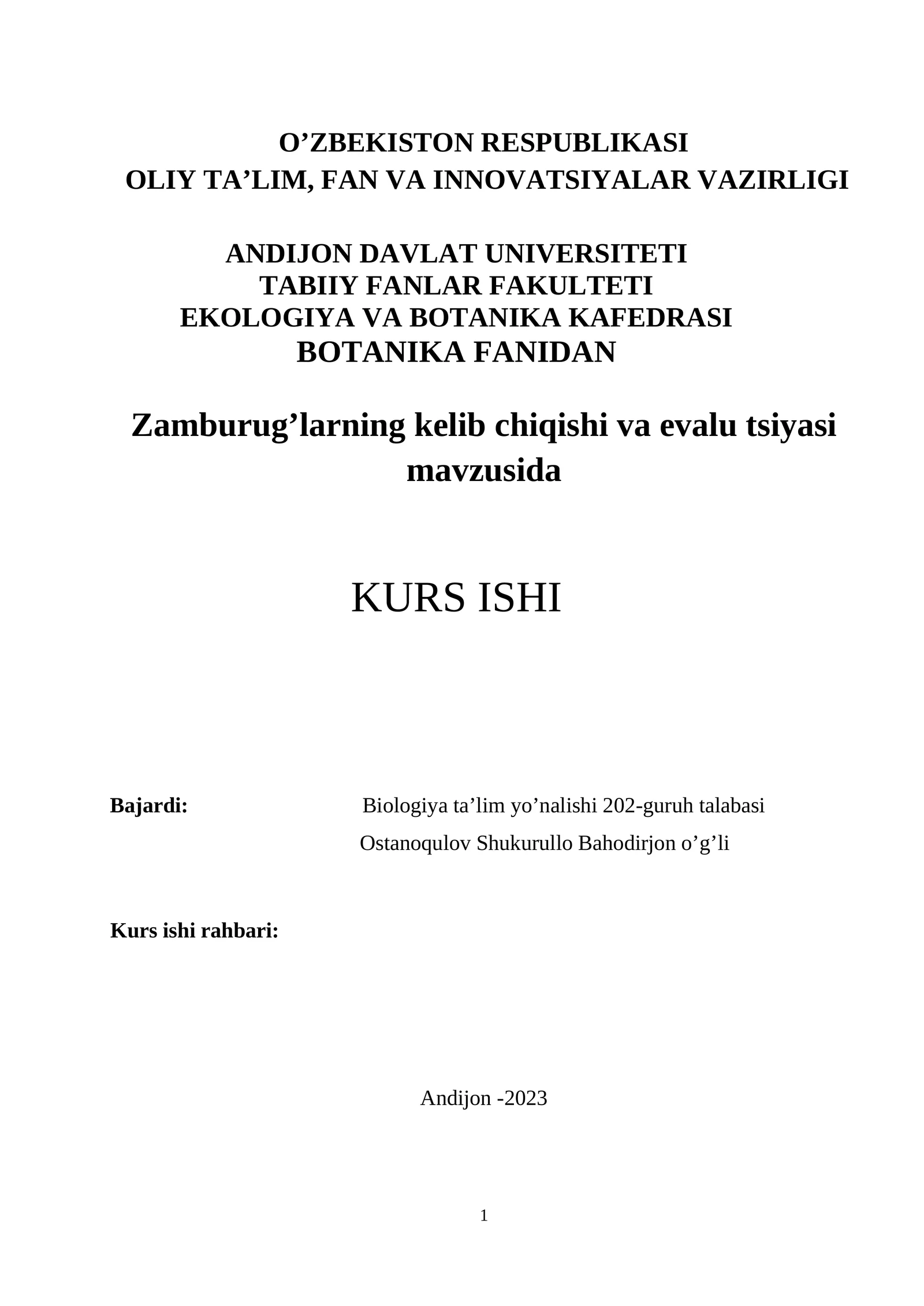 Zamburug’larning kelib chiqishi va evalu tsiyasi
