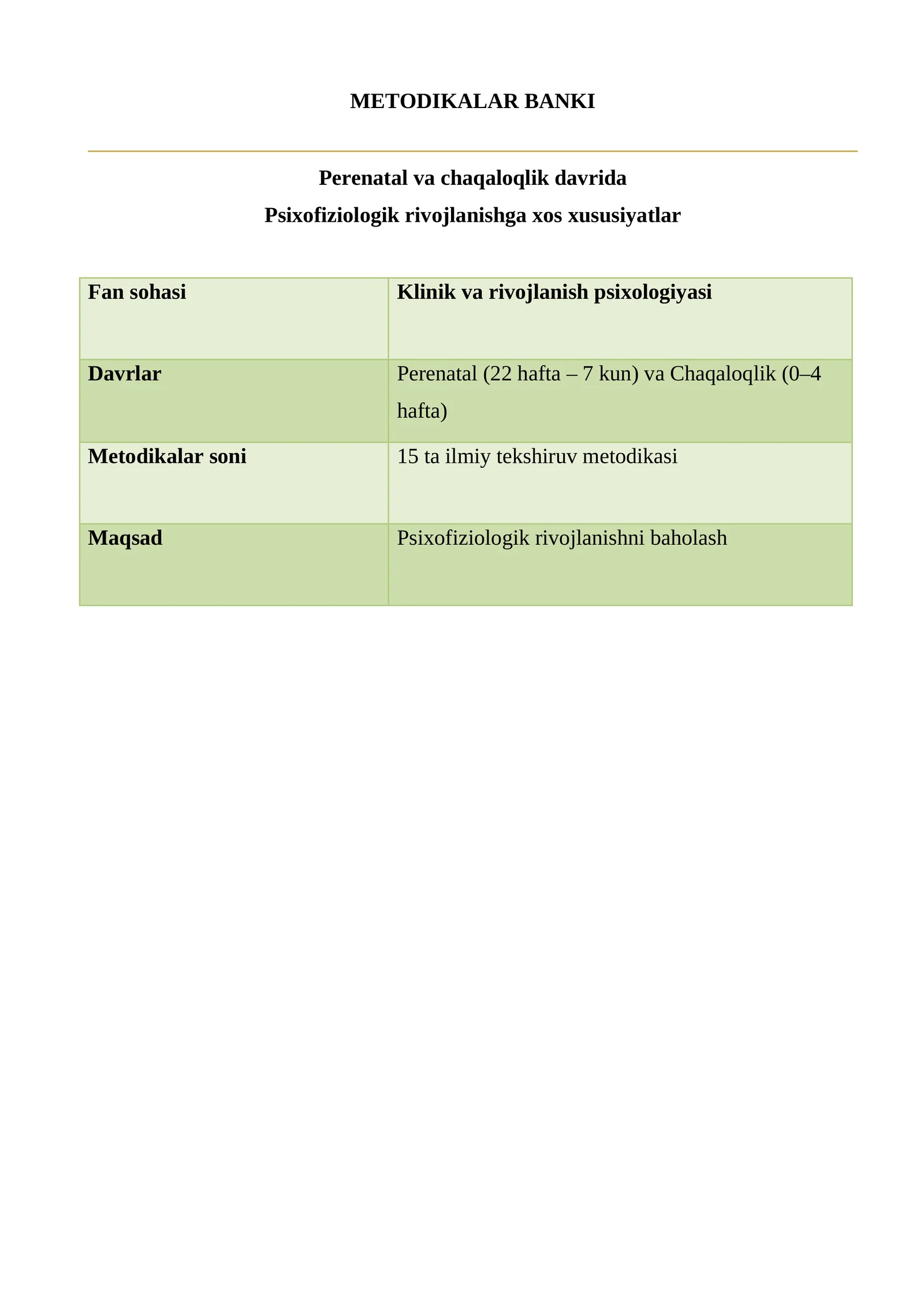 Perinatal va chaqaloqlik davrida psixofiziologik rivojlanishga xos xususiyatlar METODIKALAR BANKI