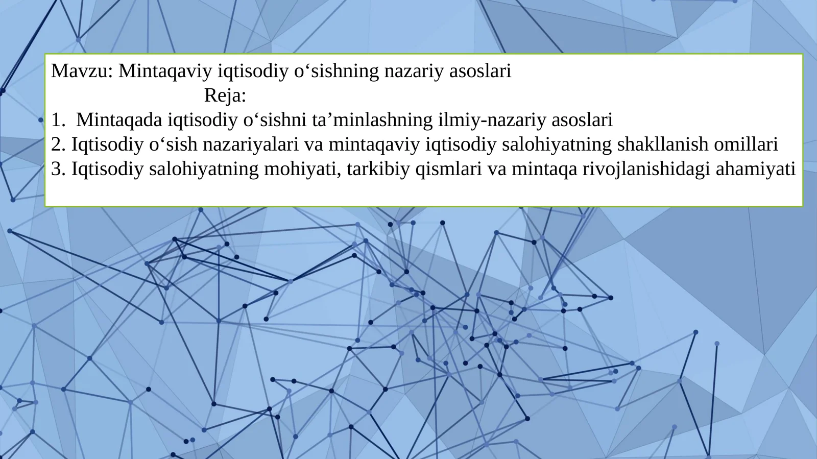 Mintaqaviy iqtisodiy o‘sishning nazariy asoslari