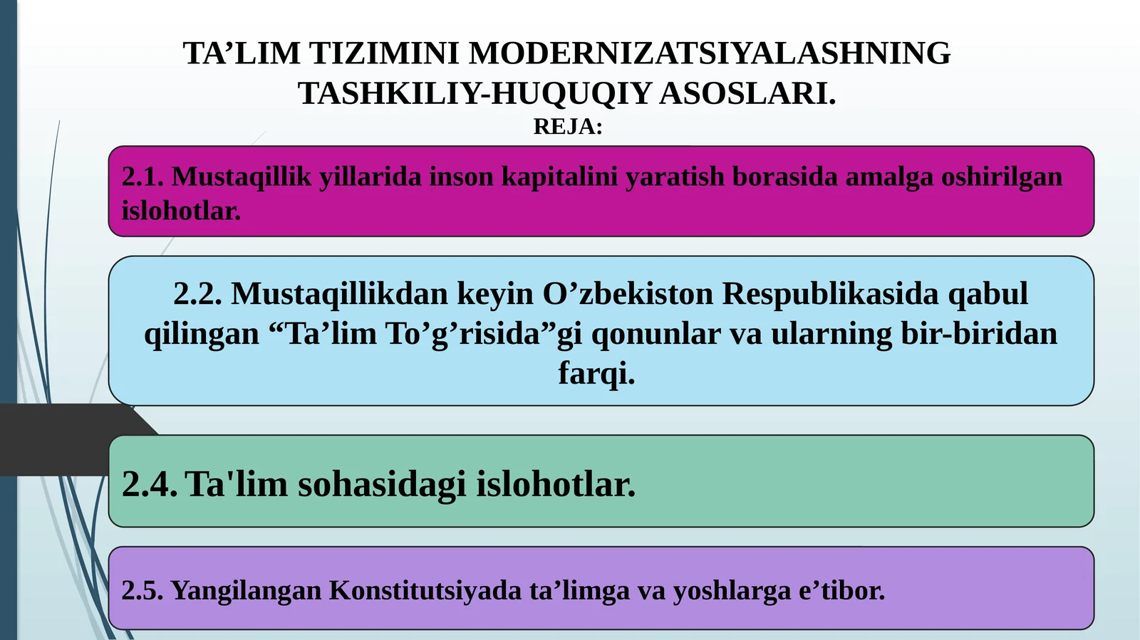 TA’LIM TIZIMINI MODERNIZATSIYALASHNING TASHKILIY-HUQUQIY ASOSLARI