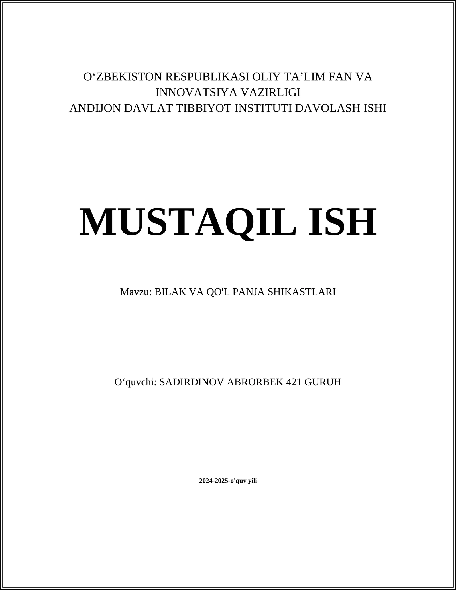 BILAK VA QO'L PANJA SHIKASTLARI