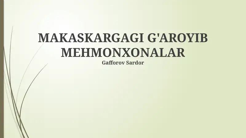 G'aroyib mehmonxonalar