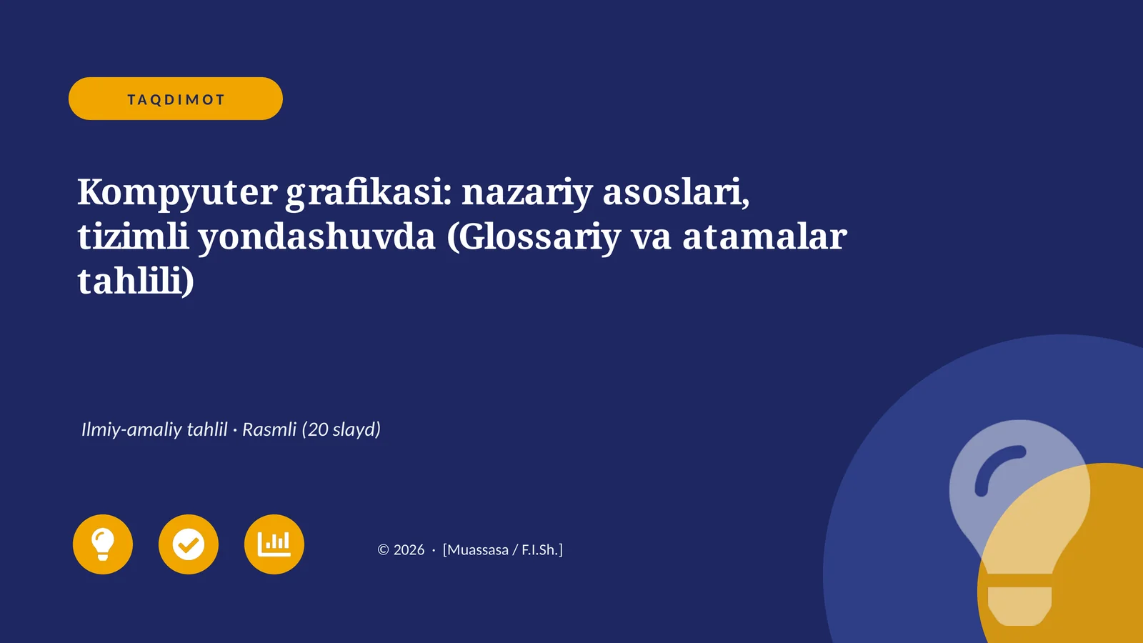 Kompyuter grafikasi: nazariy asoslari, tizimli yondashuvda (Glossariy va atamalar tahlili)