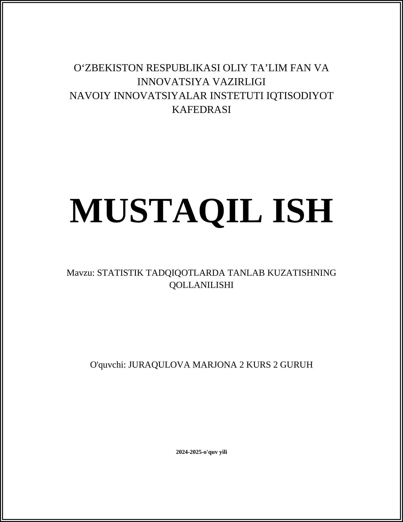 STATISTIK TADQIQOTLARDA TANLAB KUZATISHNING QOLLANILISHI