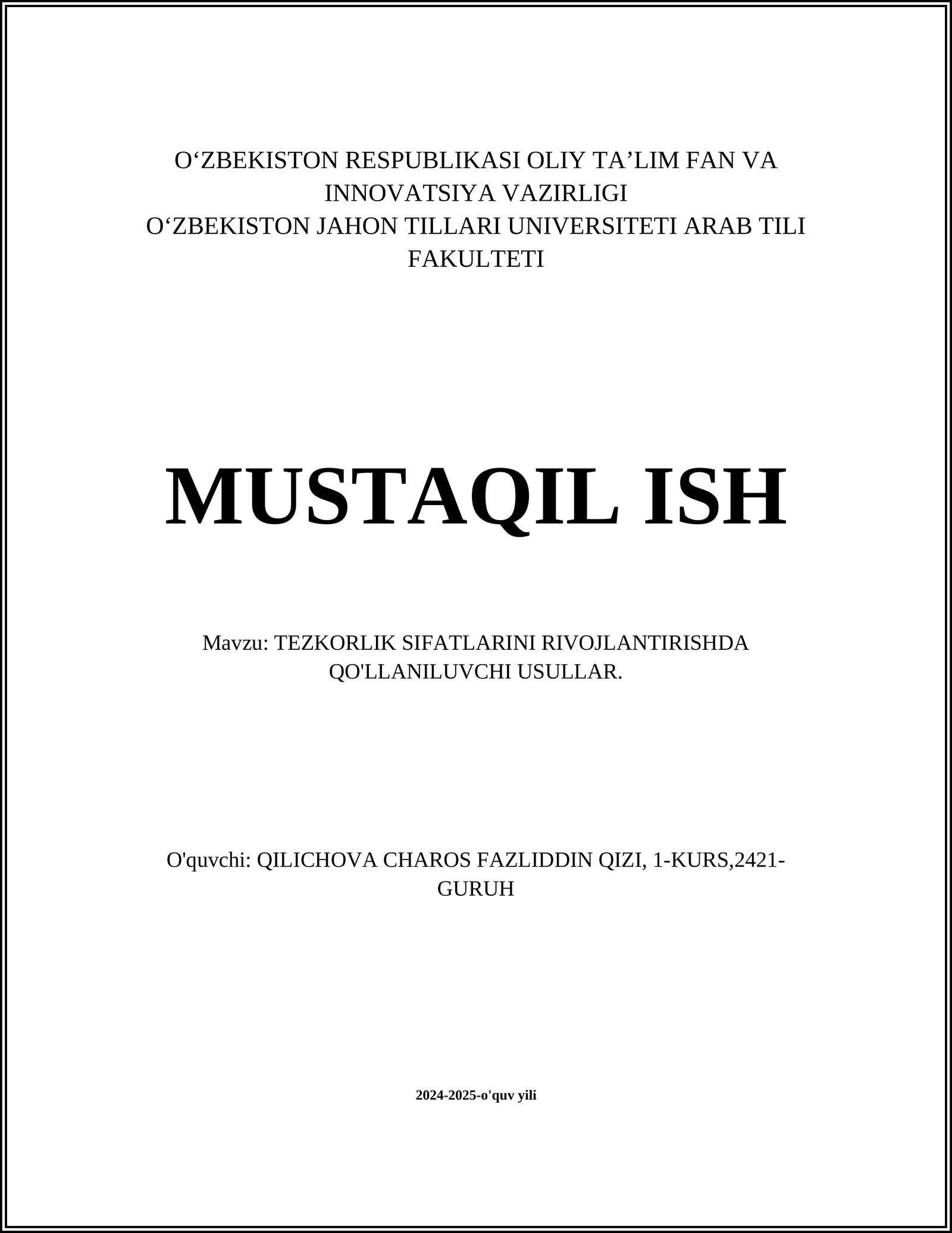 TEZKORLIK SIFATLARINI RIVOJLANTIRISHDA QO'LLANILUVCHI USULLAR