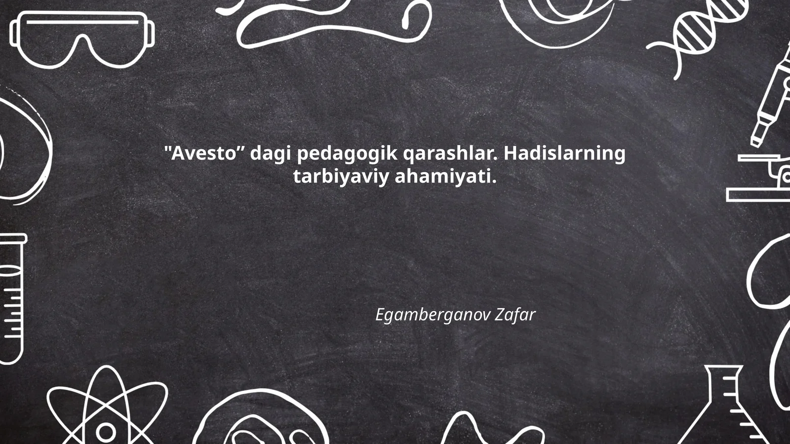 Avesto pedagogik qarashlar