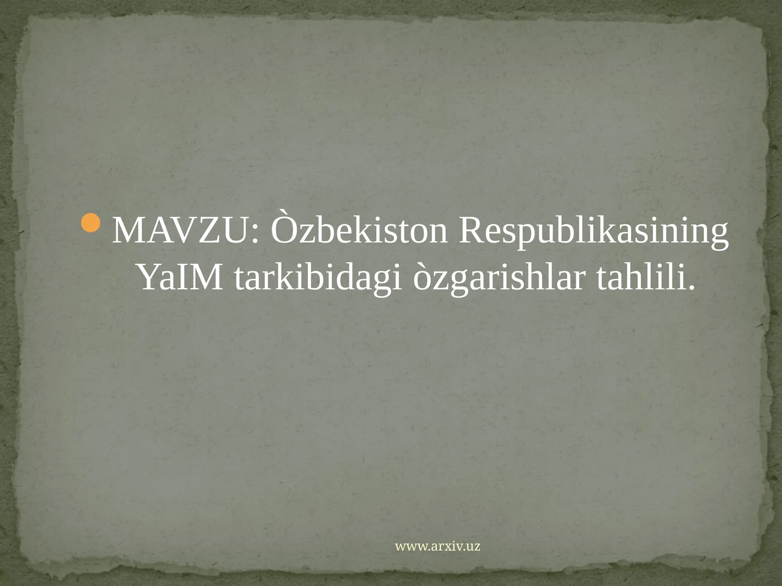 Òzbekiston RespublikasiningYaIM tarkibidagi òzgarishlar tahlili