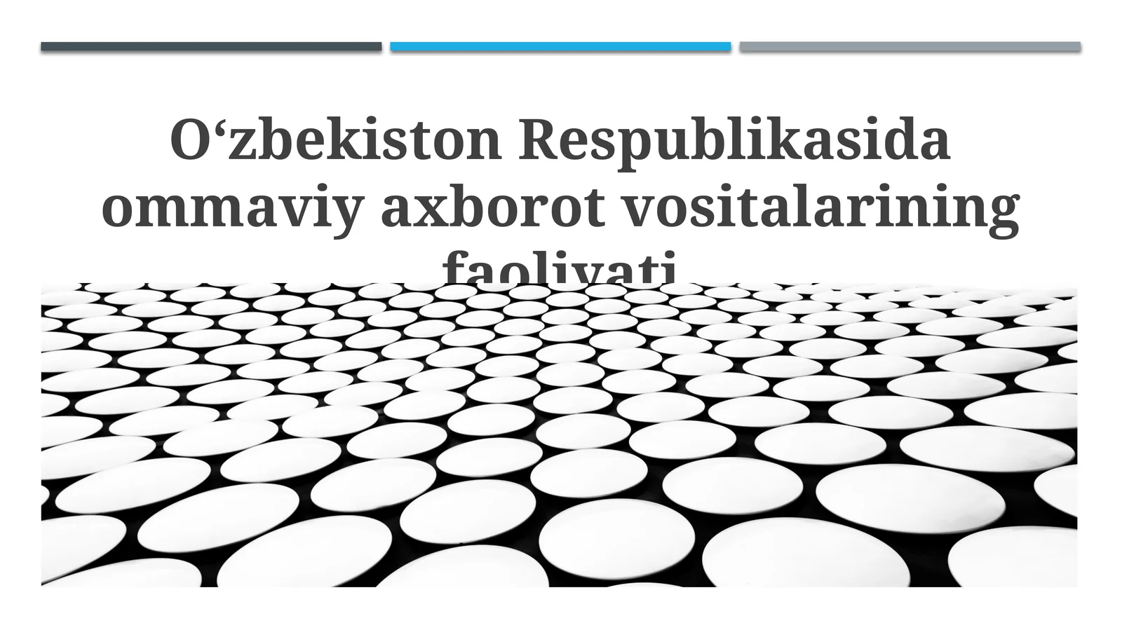 Ommaviy axborot vositalarining faoliyati