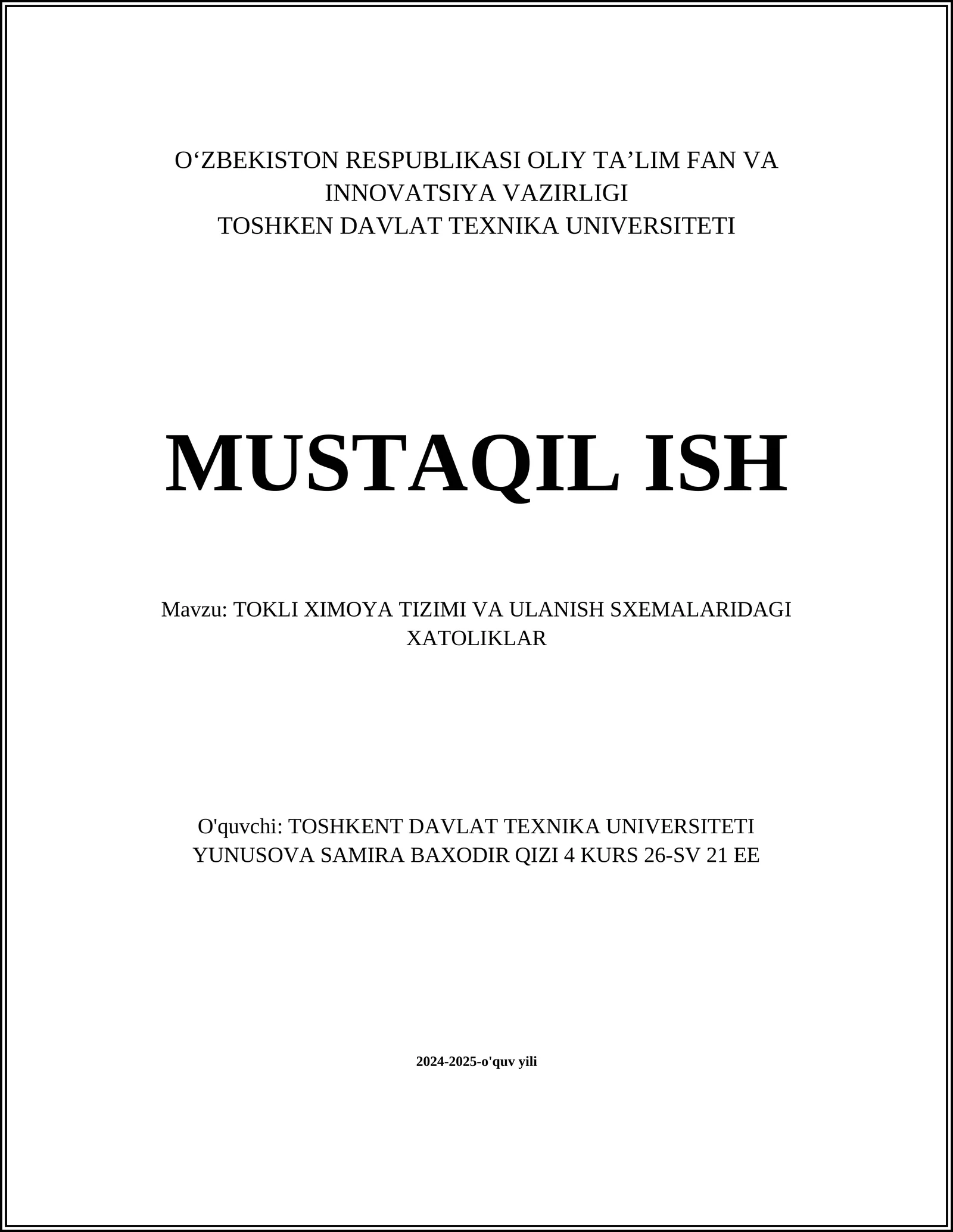 TOKLI HIMOYA TIZIMI VA ULANISH SXEMALARIDAGI XATOLIKLAR