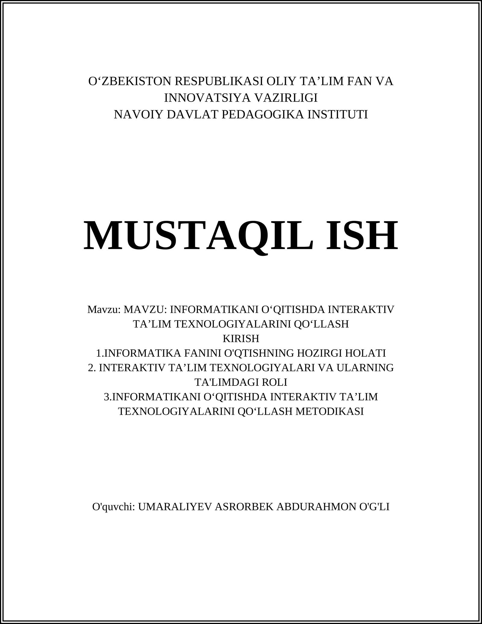 INFORMATIKANI O‘QITISHDA INTERAKTIV TA’LIM TEXNOLOGIYALARINI QO‘LLASH