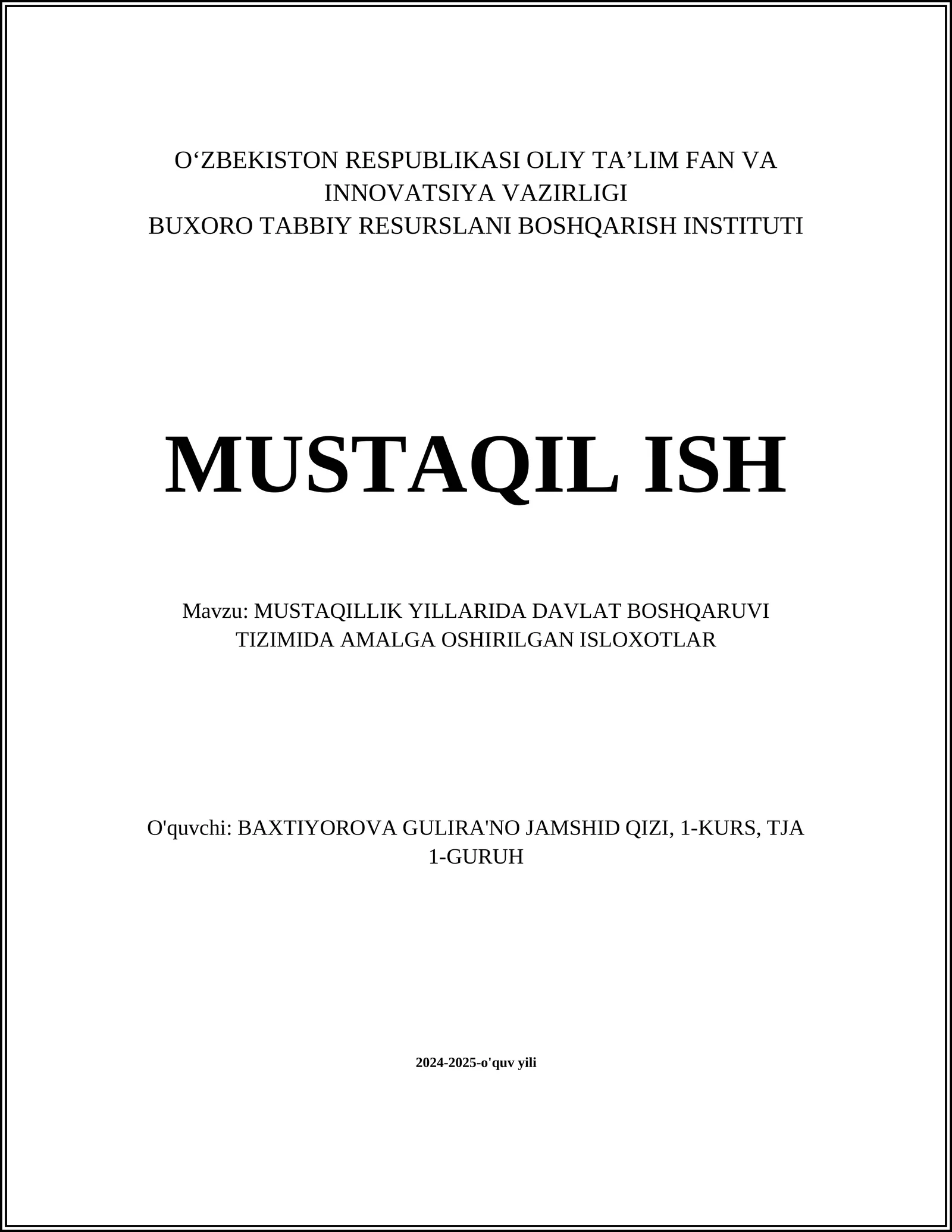 MUSTAQILLIK YILLARIDA DAVLAT BOSHQARUVI TIZIMIDA AMALGA OSHIRILGAN ISLOXOTLAR