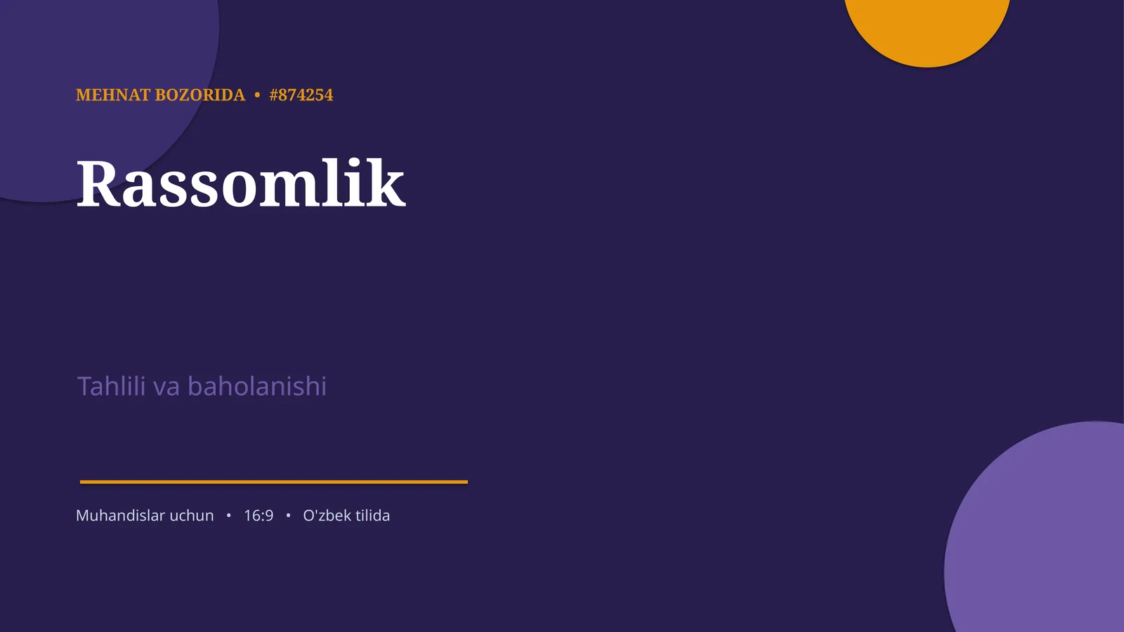 Rassomlik Tahlili va Baholanishi