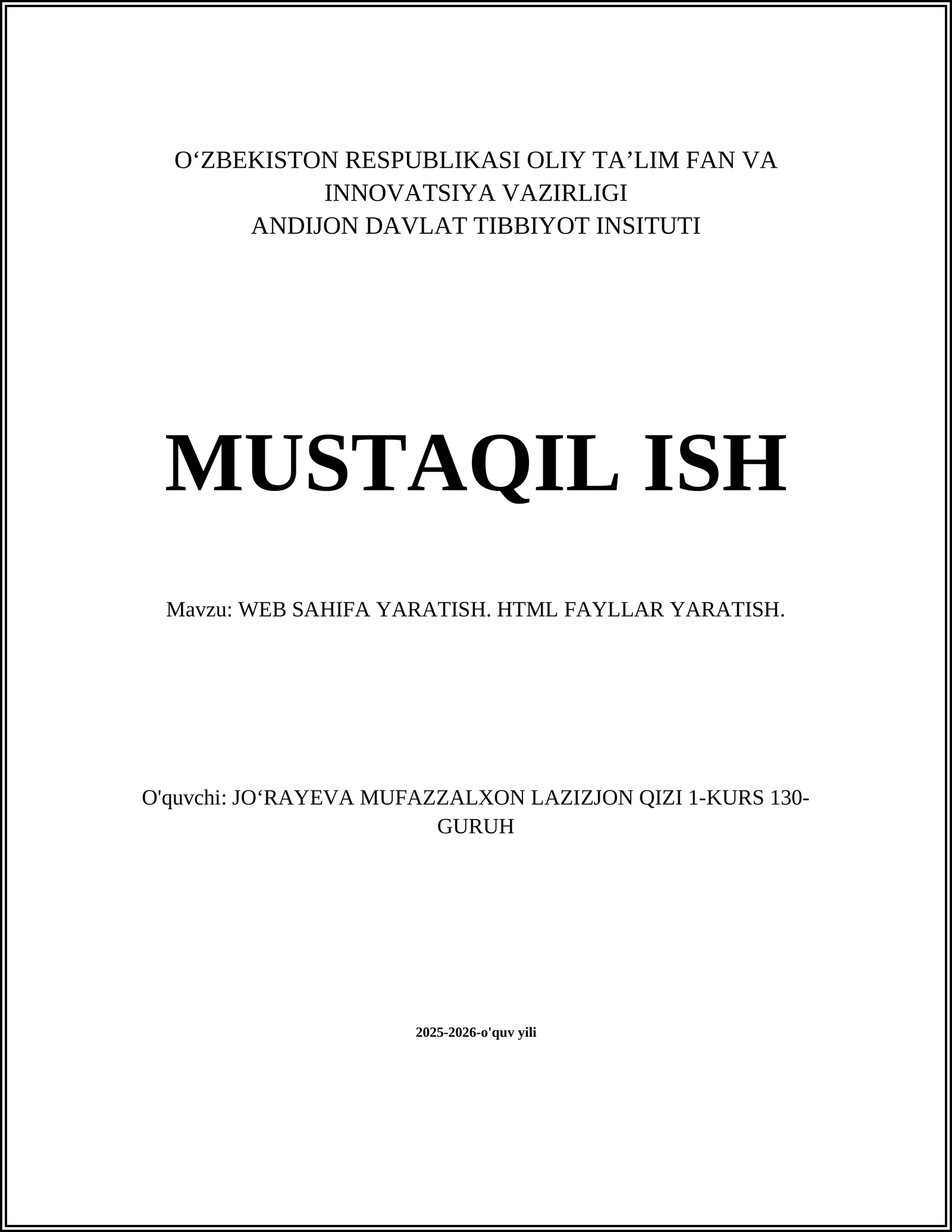 WEB SAHIFA YARATISH. HTML FAYLLAR YARATISH