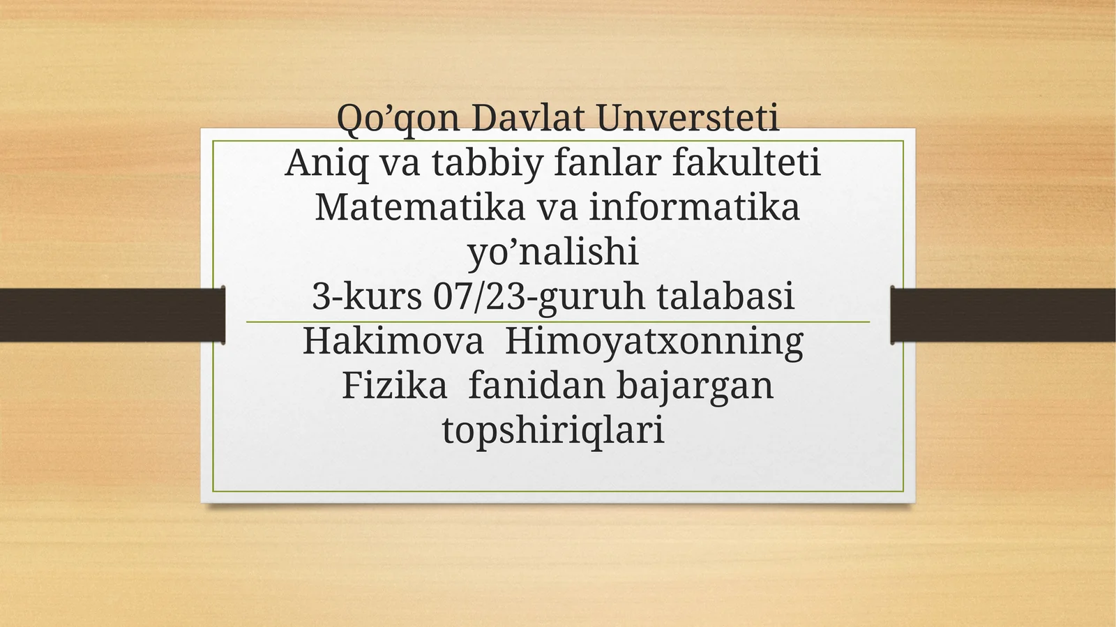 Fizikadan bajarilgan topshiriqlari