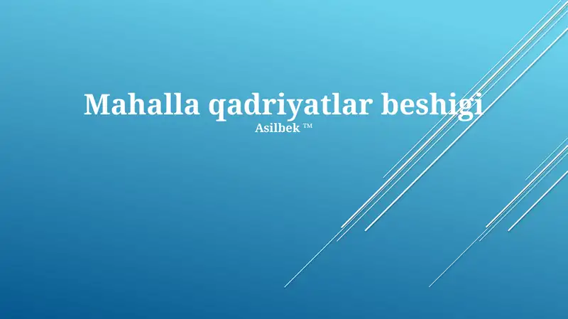 Mahalla qadriyatlar beshigi