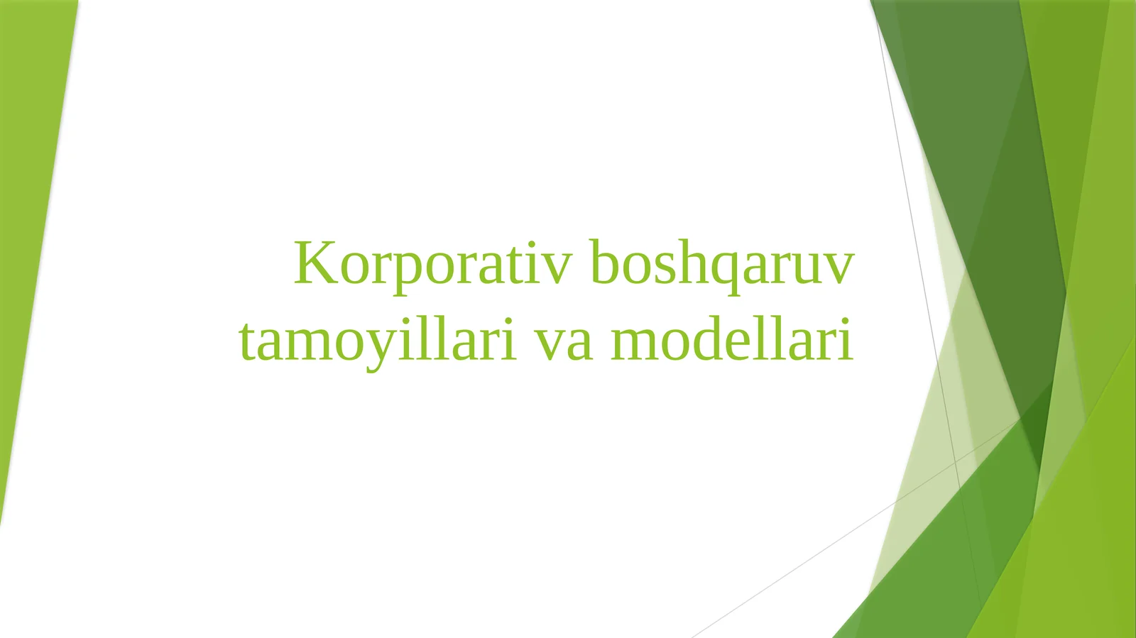 Korporativ boshqaruv tamoyillari va modellari