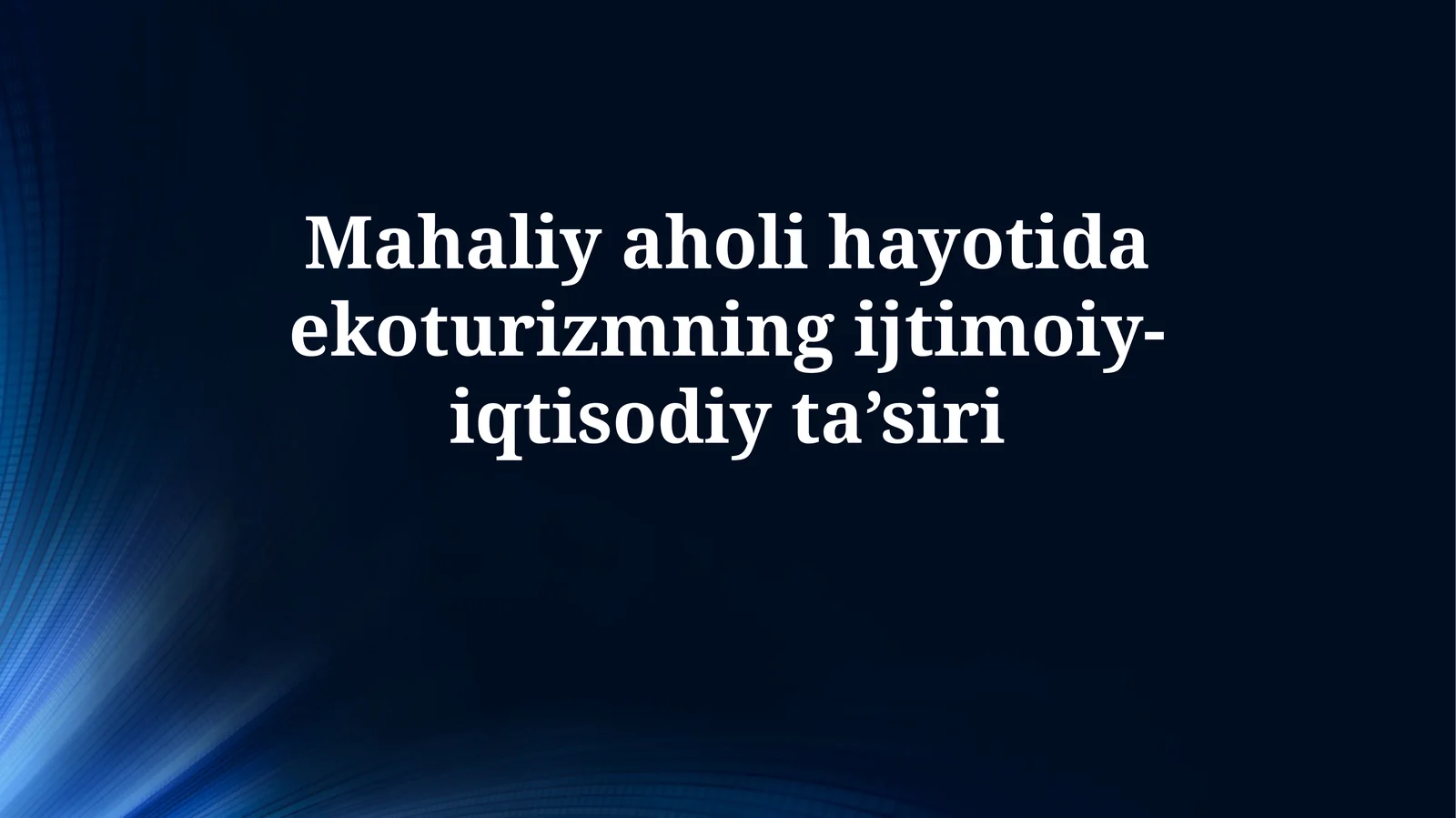 Ekoturizm va Iqtisodiy Ta'siri