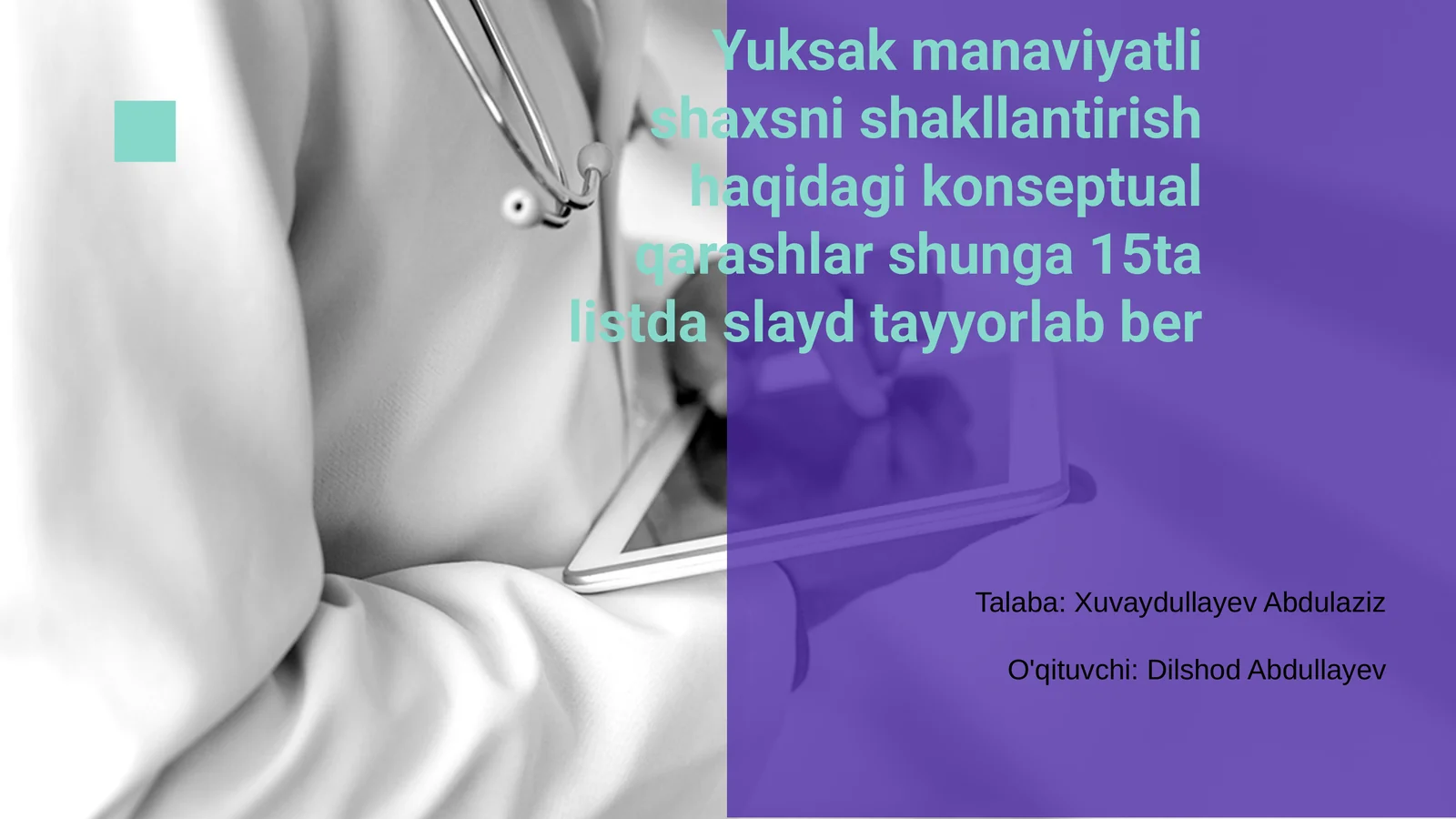 Shaxs tarbiyasi va manaviyat