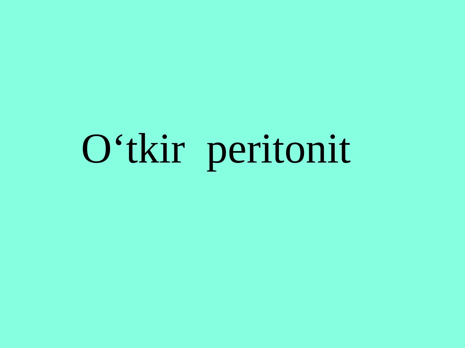 O‘tkir peritonit