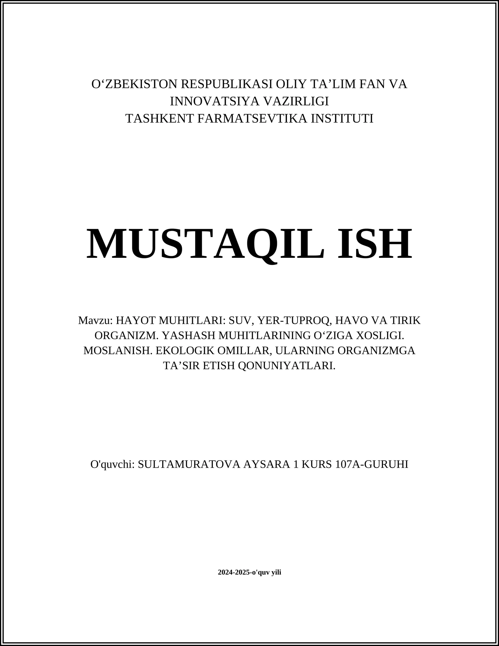 HAYOT MUHITLARI: SUV, YER-TUPROQ, HAVO VA TIRIK ORGANIZM