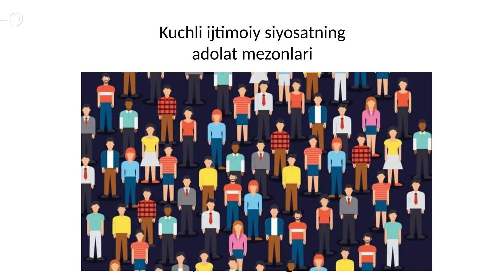 Kuchli ijtimoiy siyosatning adolat mezonlari