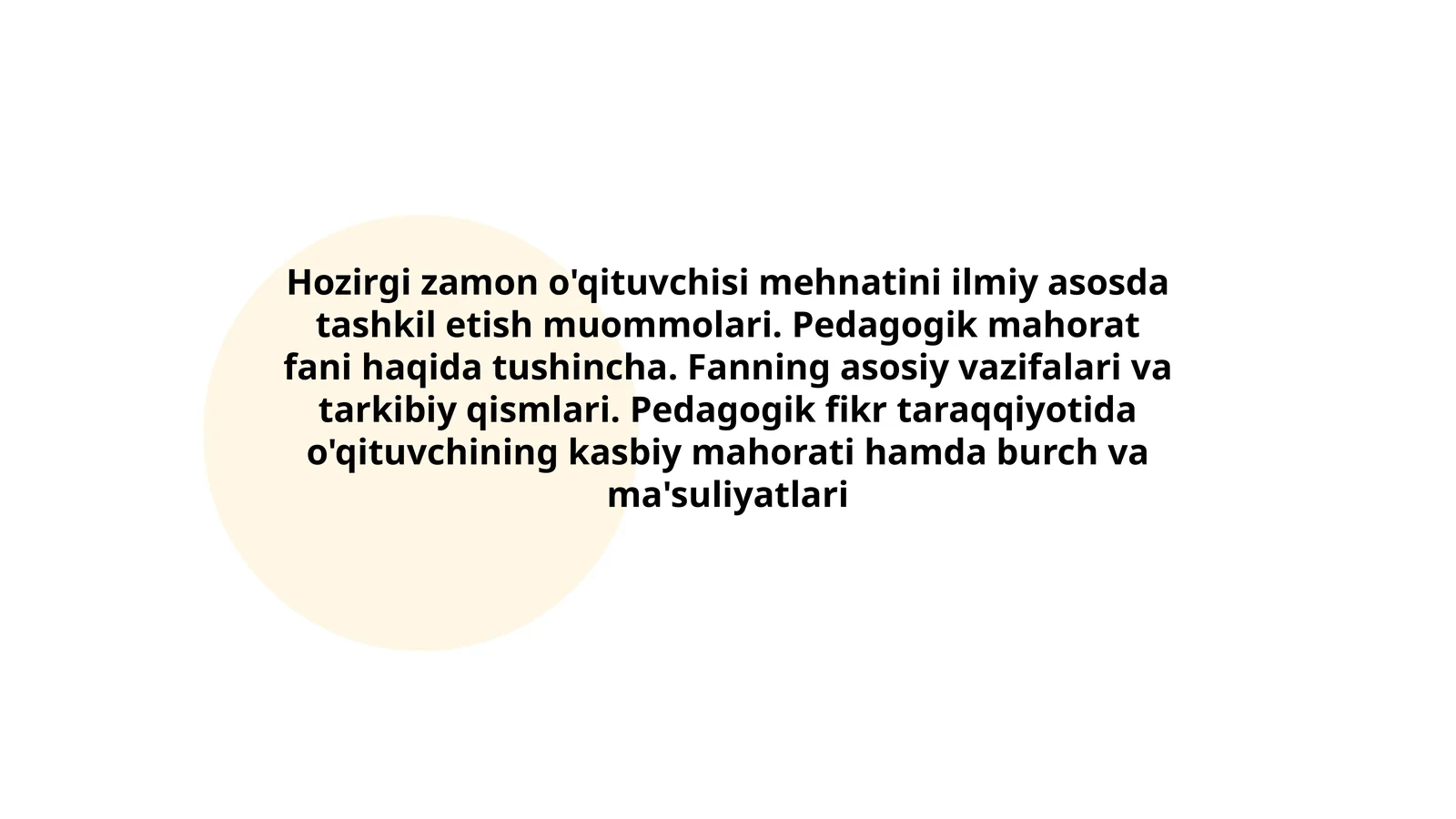 Pedagogik mahorat fanining asosiy omillari
