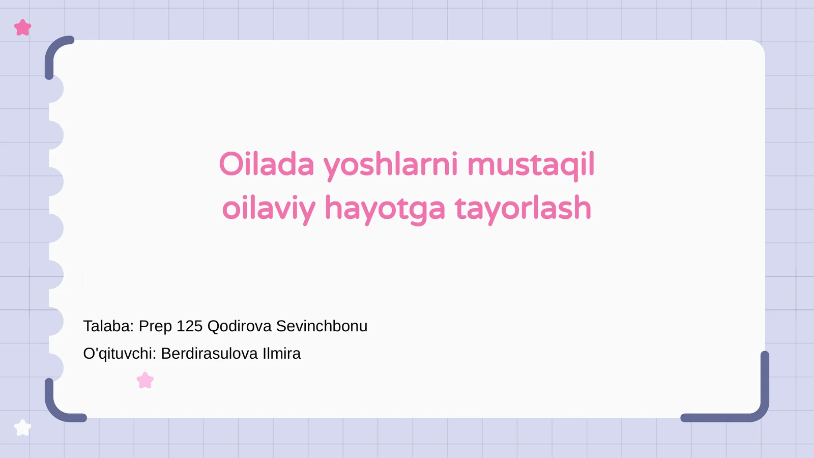 Oilada yoshlarni mustaqil oilaviy hayotga tayorlash