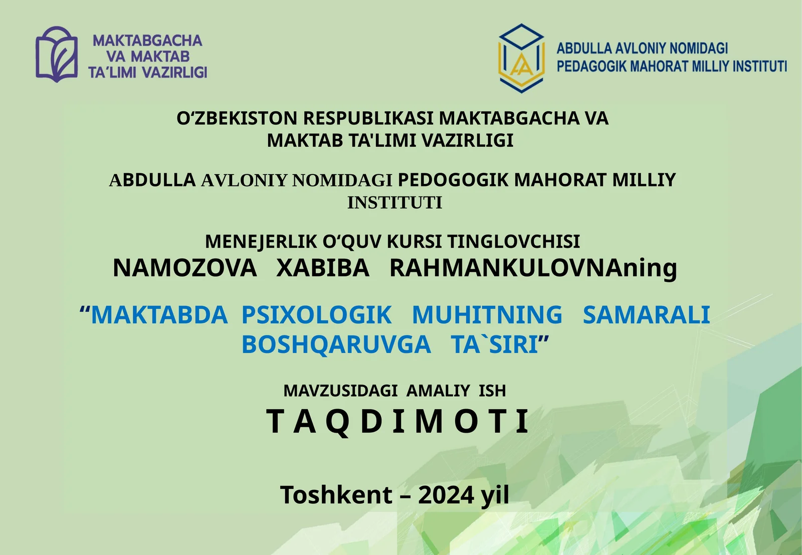 MAKTABDA PSIXOLOGIK MUHITNING SAMARALI BOSHQARUVGA TA`SIRI