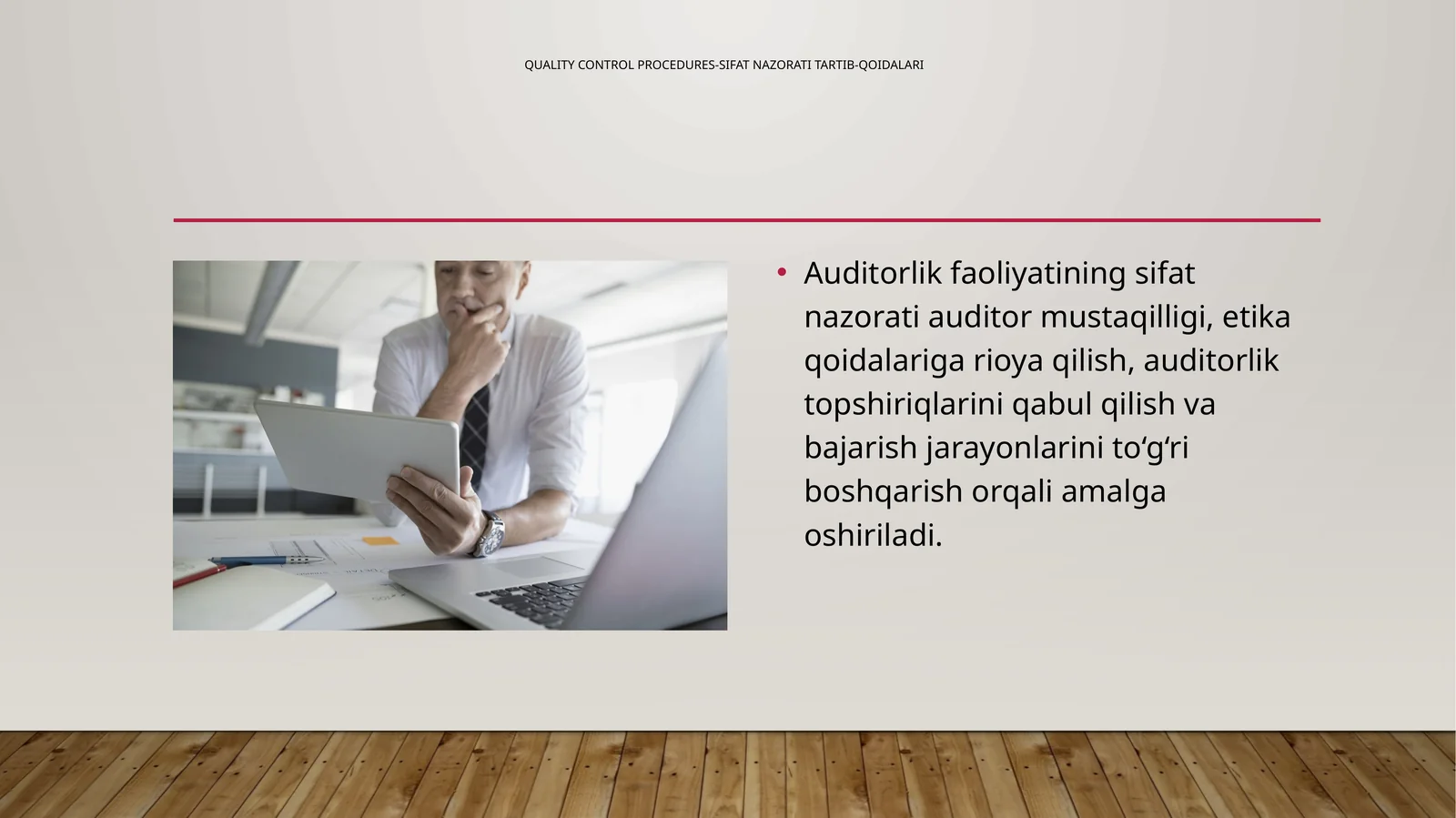 Auditorlik faoliyatining sifat nazorati