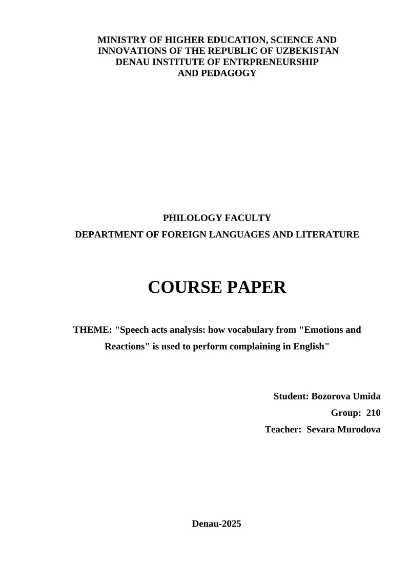 Speech acts analysis: how vocabulary from "Emotions and Reactions" is used to perform complaining in English
