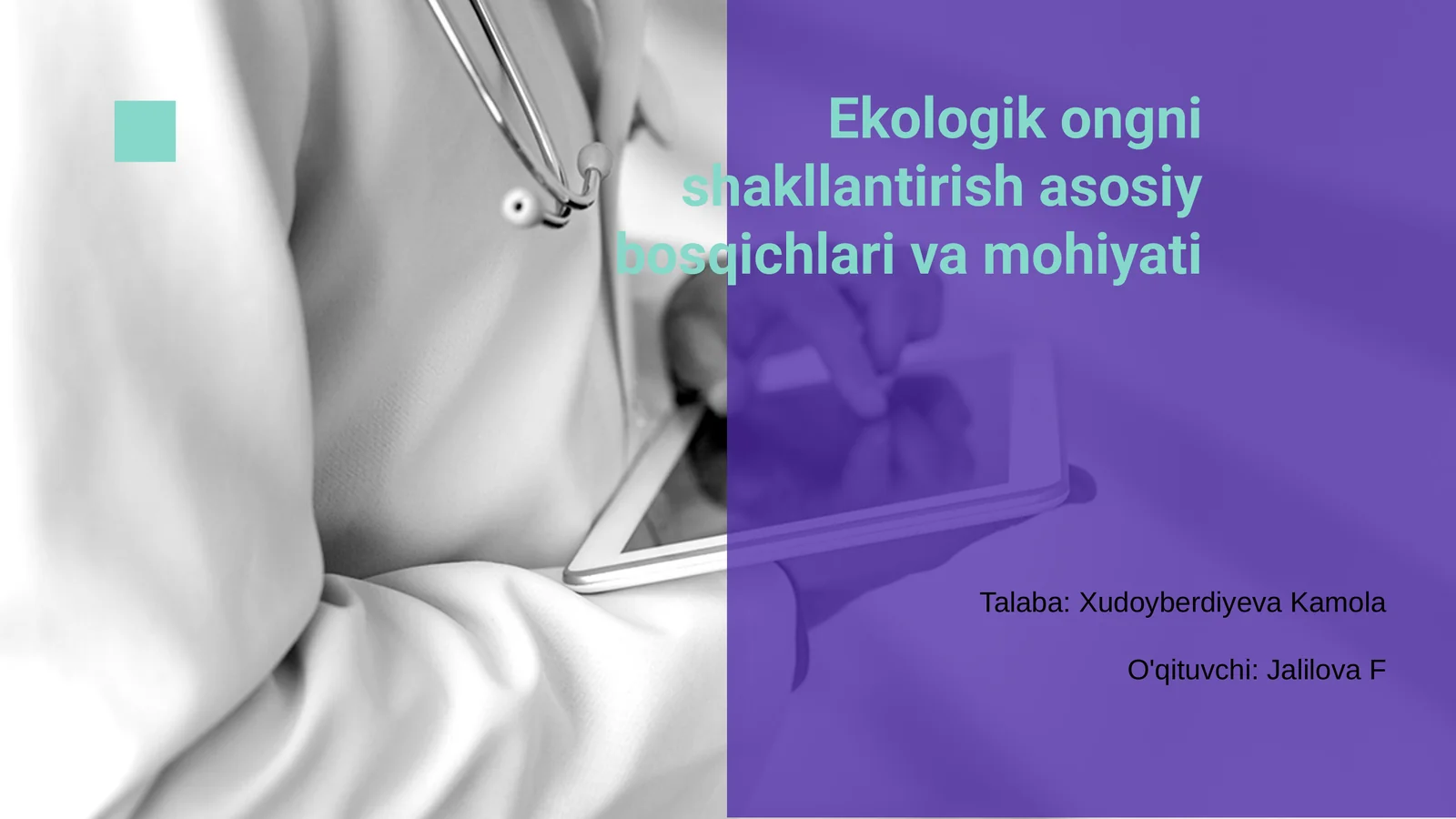 Ekologik ongli shakllantirish asosiy bosqichlari va mohiyati