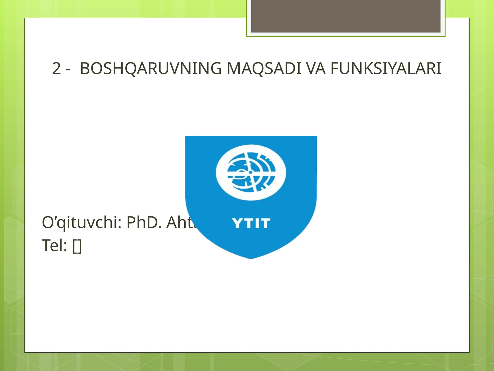 BOSHQARUVNING MAQSADI VA FUNKSIYALARI