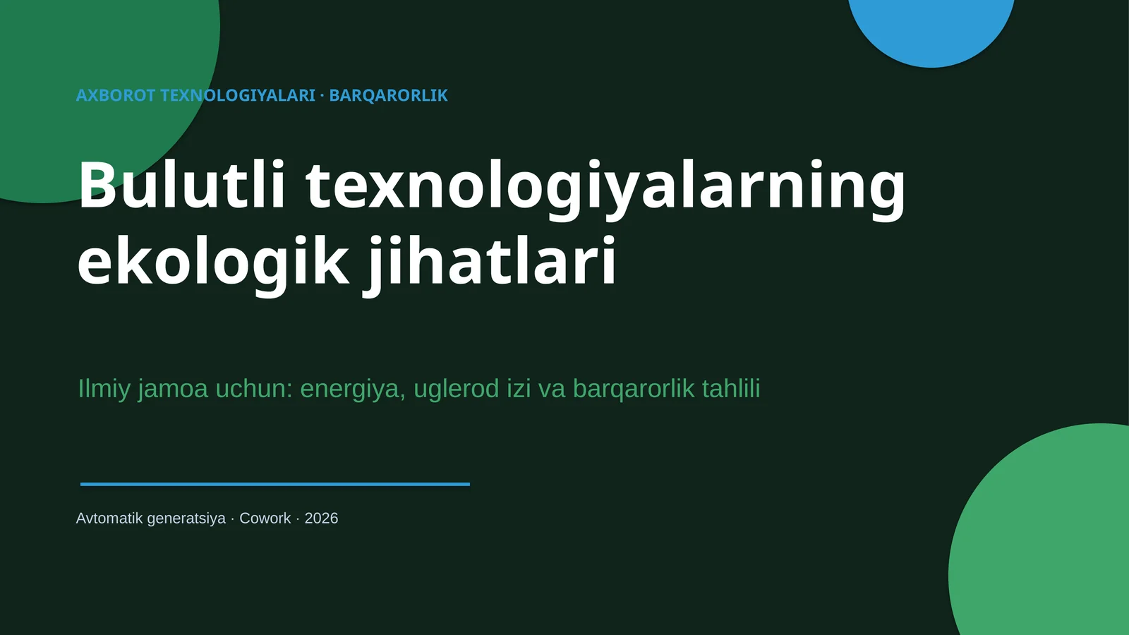 Bulutli texnologiyalarning ekologik jihatlari