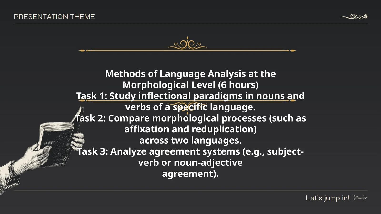 Methods of Language Analysis at the Morphological Level