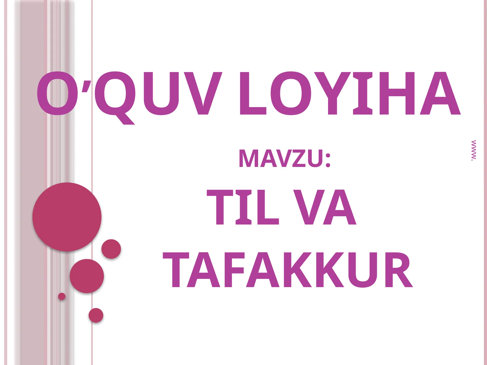 O’QUV LOYIHA
