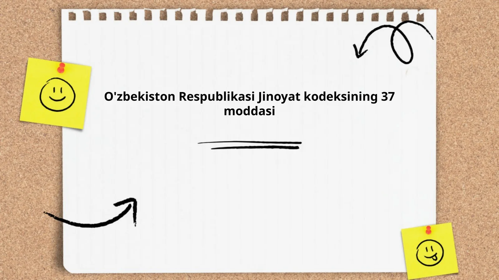 O'zbekiston Respublikasi Jinoyat kodeksining 37 moddasi