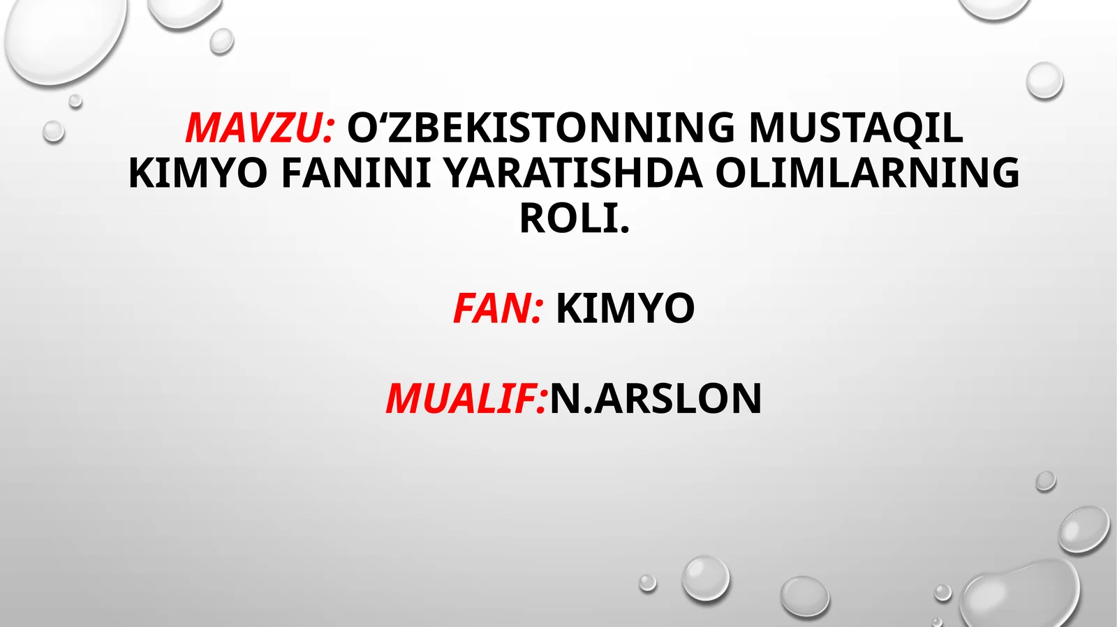 Oʻzbekistonning mustaqil kimyo fanini yaratishda olimlarning roli. Fan: kimyo