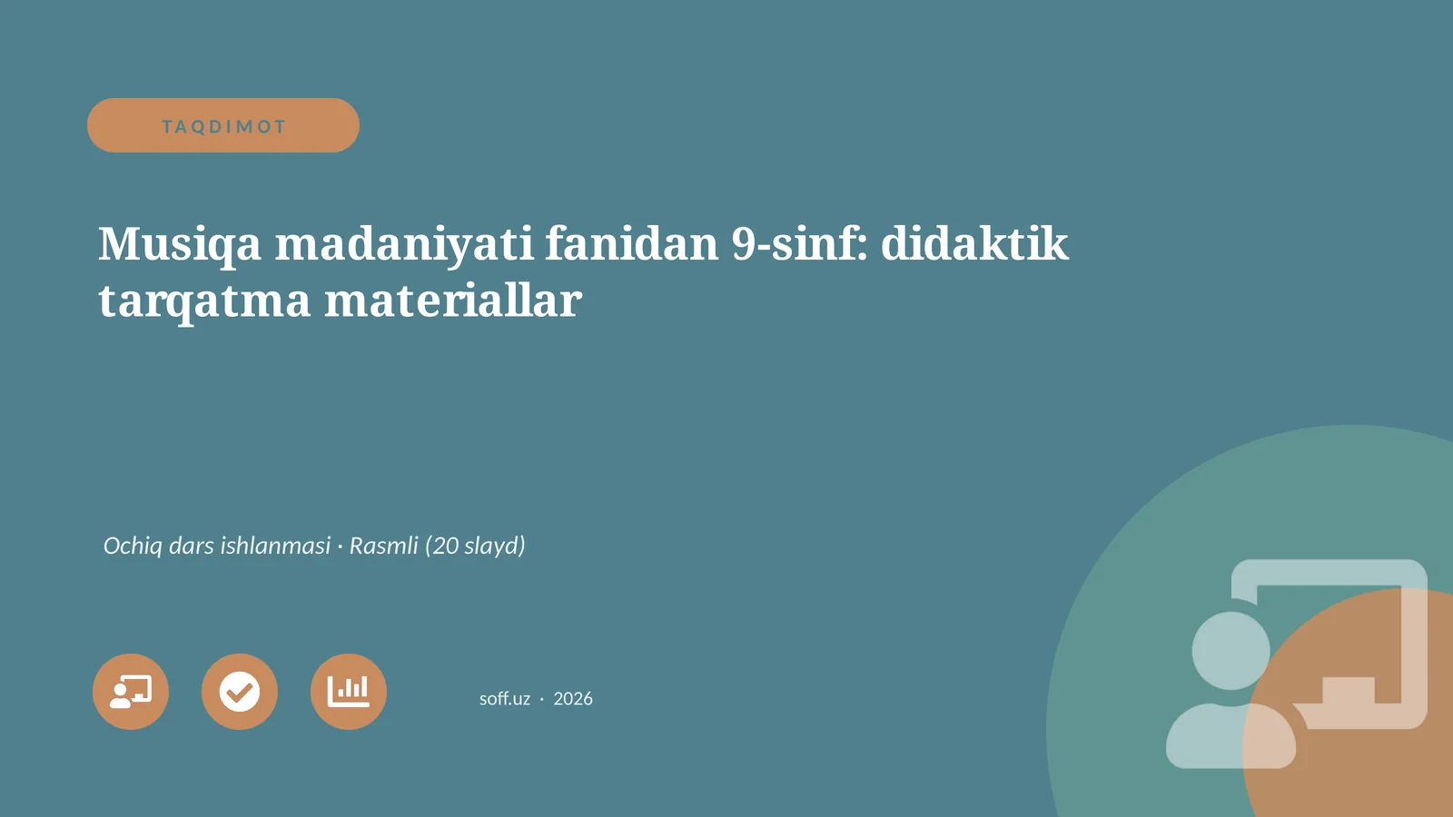 Musiqa madaniyati fanidan 9-sinf: didaktik tarqatma materiallar